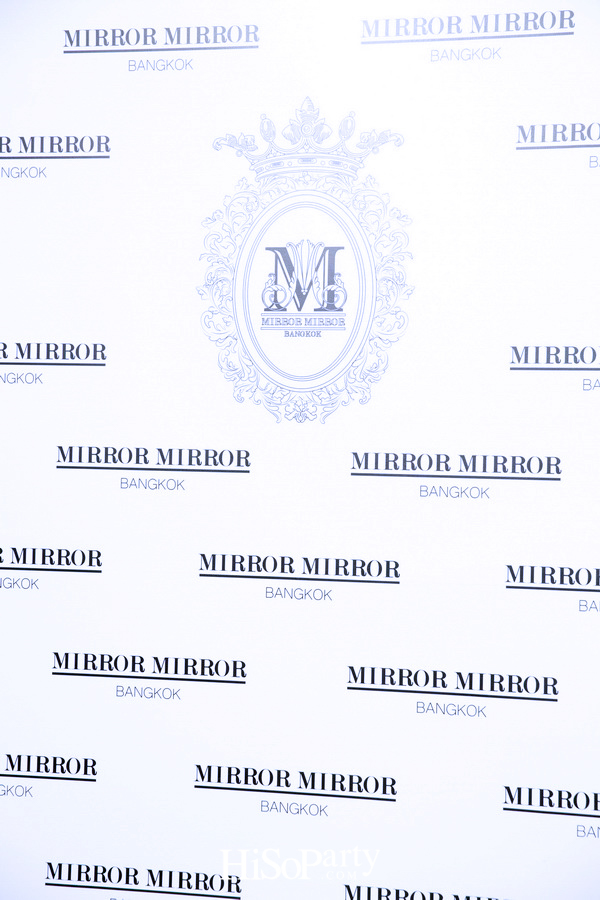 MIRROR MIRROR BANGKOK