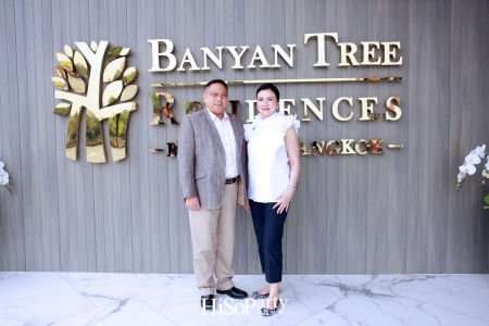 Grand Opening ‘Banyan Tree Residence Riverside Bangkok’