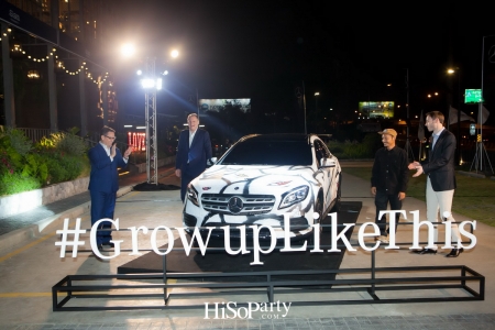 เมอร์เซเดส – เบนซ์ ‘#GrowupLikeThis’