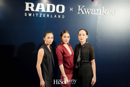 RADO x Kwankao Fashion Show