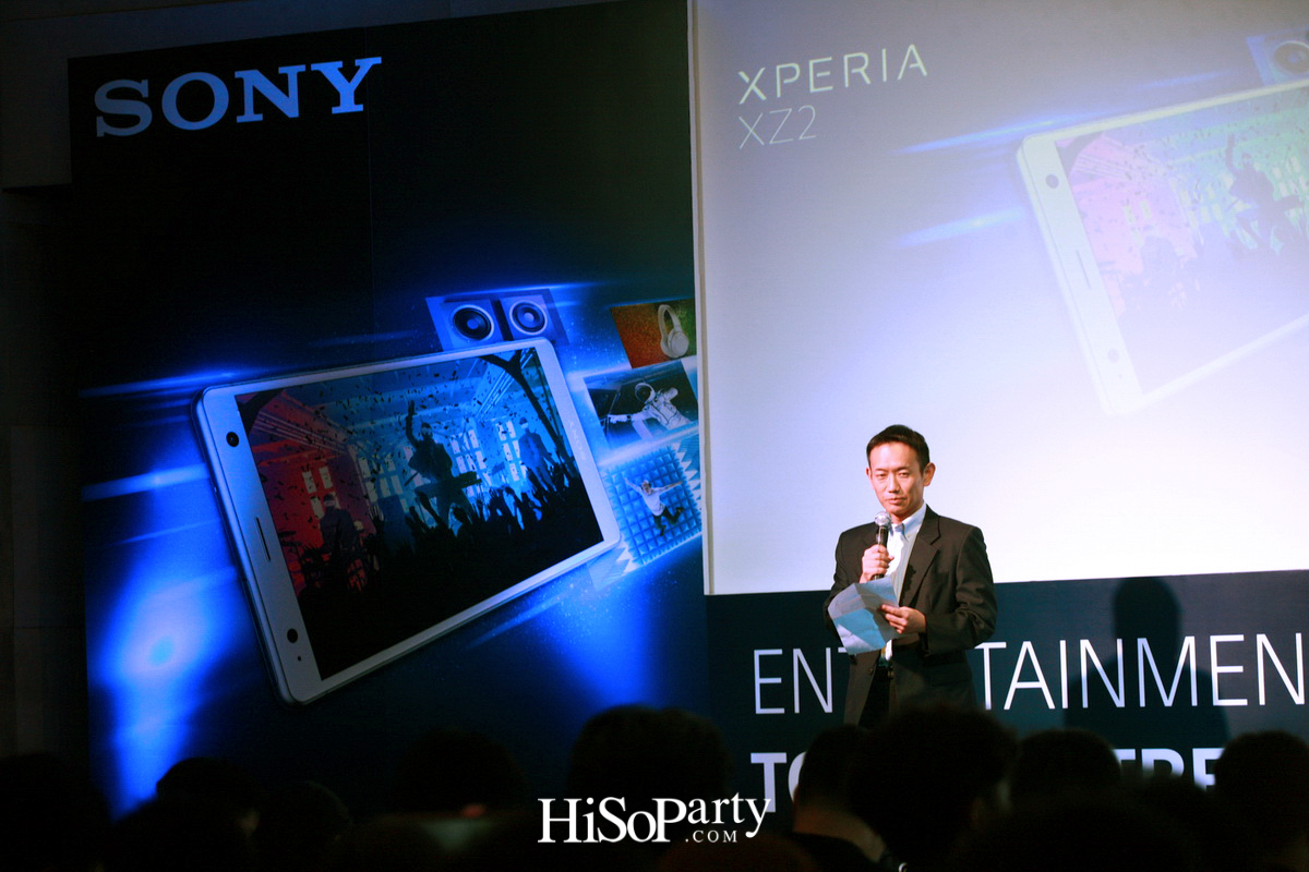 งานเปิดตัวสมาร์ทโฟน SONY XperiaTM XZ2 และ XperiaTM XZ2 Compact