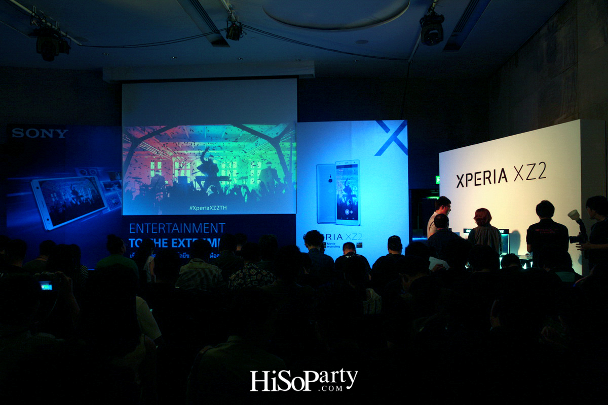 งานเปิดตัวสมาร์ทโฟน SONY XperiaTM XZ2 และ XperiaTM XZ2 Compact