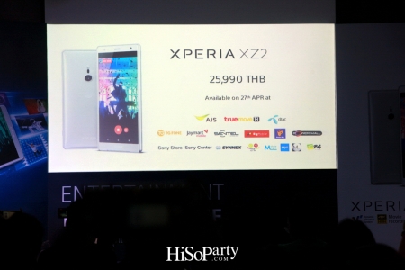 งานเปิดตัวสมาร์ทโฟน SONY XperiaTM XZ2 และ XperiaTM XZ2 Compact 