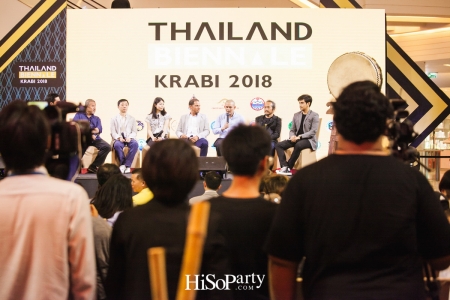 งานแถลงข่าว ‘Thailand Biennale, Krabi 2018’