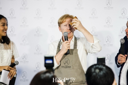 งานเปิดตัว ‘Eric Kayser’  ร้านเบเกอรี่สไตล์ปาริเชียงสาขาใหม่ ณ สยาม ดิสคัฟเวอรี่