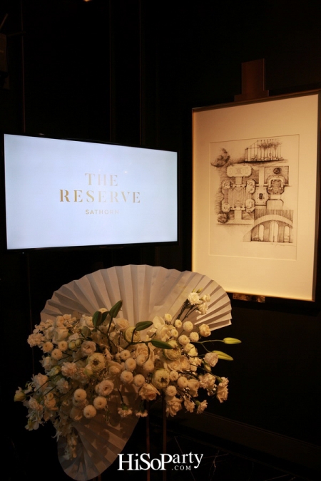 งานเปิดตัว The Reserve Sathorn  ซูเปอร์ลักซ์ชัวรี่คอนโดมิเนียมแห่งใหม่ใจกลางเมือง