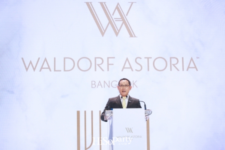 Grand Opening ‘Waldorf Astoria Bangkok’