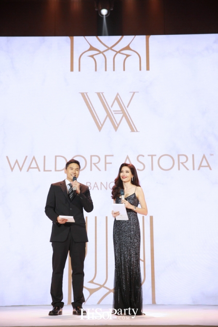 Grand Opening ‘Waldorf Astoria Bangkok’