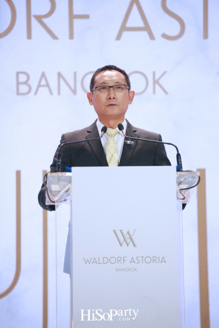 Grand Opening ‘Waldorf Astoria Bangkok’