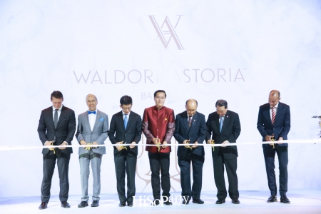 Grand Opening ‘Waldorf Astoria Bangkok’