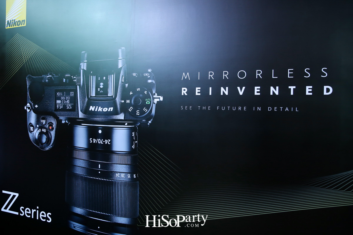 Nikon ‘Mirrorless Reinvented’ นวัตกรรมใหม่แห่งการถ่ายภาพจากนิคอน