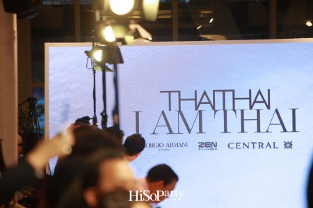 งาน ‘THAITHAI I AM THAI’