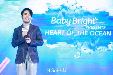 ‘Baby Bright Presents Heart of The Ocean’  