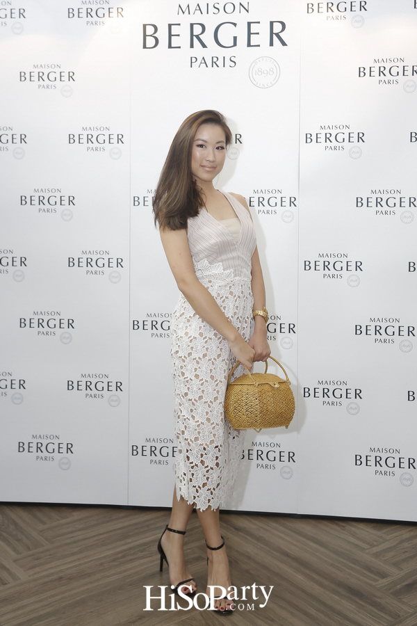 งานเปิดตัวแบรนด์ ‘Maison Berger Paris’  ศิลปะแห่งการใช้ชีวิตอันบริสุทธิ์