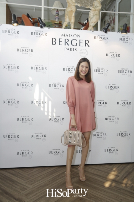 งานเปิดตัวแบรนด์ ‘Maison Berger Paris’  ศิลปะแห่งการใช้ชีวิตอันบริสุทธิ์