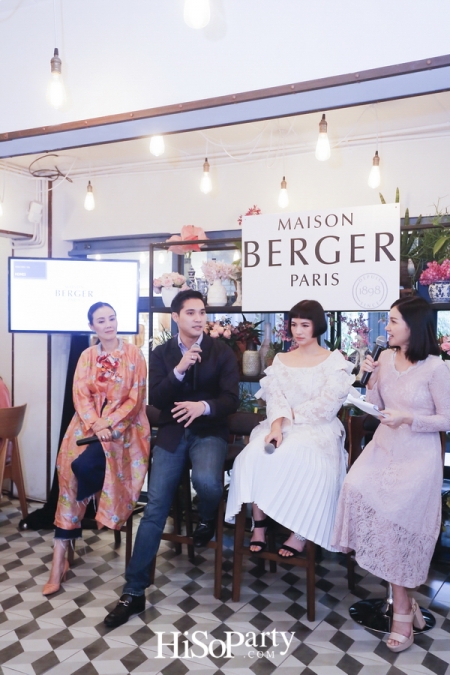 งานเปิดตัวแบรนด์ ‘Maison Berger Paris’  ศิลปะแห่งการใช้ชีวิตอันบริสุทธิ์