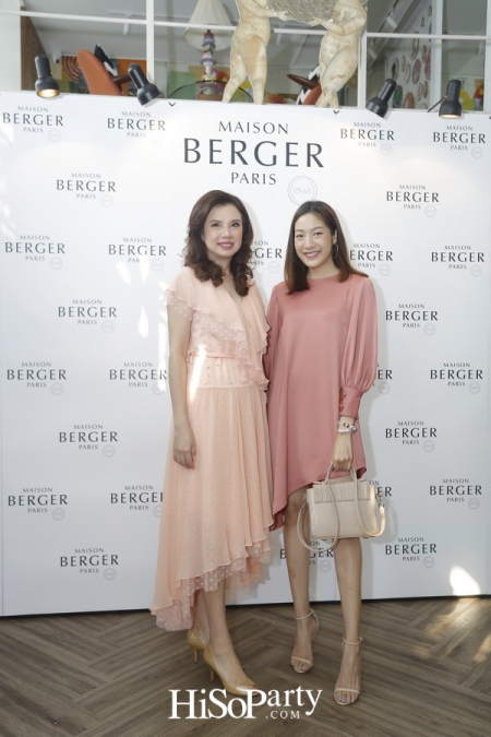 งานเปิดตัวแบรนด์ ‘Maison Berger Paris’  ศิลปะแห่งการใช้ชีวิตอันบริสุทธิ์