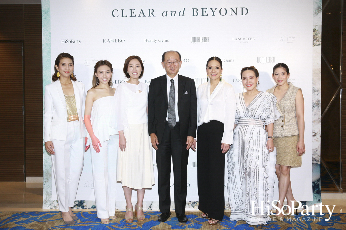 Exclusive Event ‘Clear and Beyond’ with Kanebo and Beauty Gems by HiSoParty