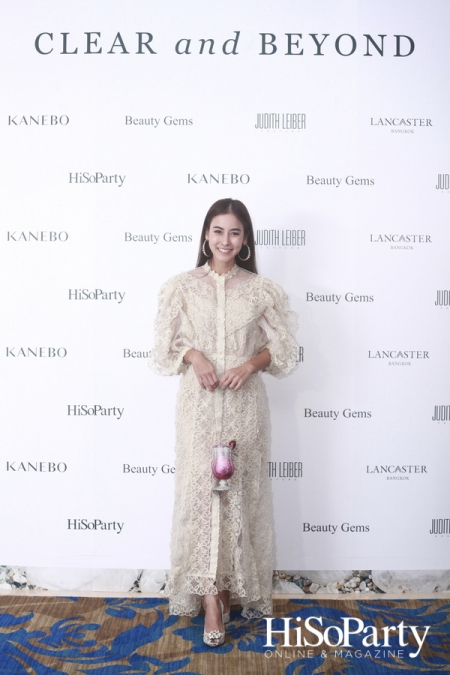 Exclusive Event ‘Clear and Beyond’ with Kanebo and Beauty Gems by HiSoParty