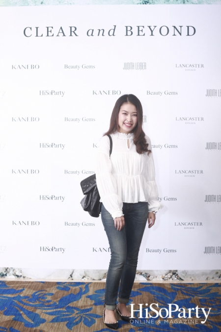 Exclusive Event ‘Clear and Beyond’ with Kanebo and Beauty Gems by HiSoParty