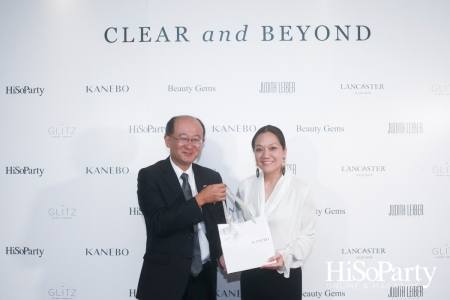 Exclusive Event ‘Clear and Beyond’ with Kanebo and Beauty Gems by HiSoParty