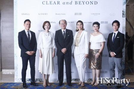 Exclusive Event ‘Clear and Beyond’ with Kanebo and Beauty Gems by HiSoParty