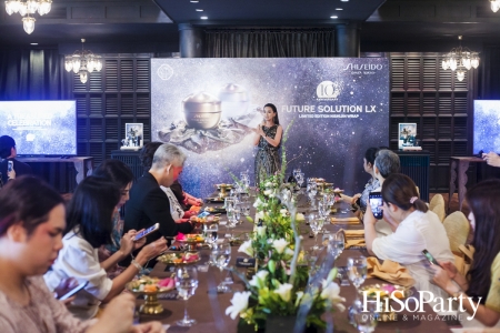 A Treasured Celebration ‘Shiseido Future Solution LX 10th Anniversary’