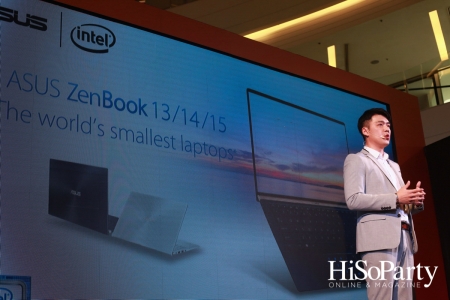 งานเปิดตัว ‘ASUS Zenbook 13/14/15’  The World’s Smallest Laptops 