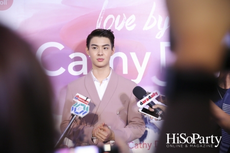 Cathy Doll จัดงาน ‘Love by Cathy Doll’  เปิดตัวพรีเซนเตอร์ใหม่ 7 หนุ่มฮอตจากซีรีส์วายสุดฮิต