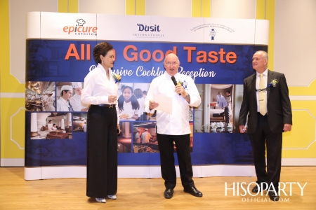 ‘All in Good Taste’ งานเปิดบ้านใหม่ของโรงเรียนสอนประกอบอาหาร เลอ กอร์ดอง เบลอ ดุสิต