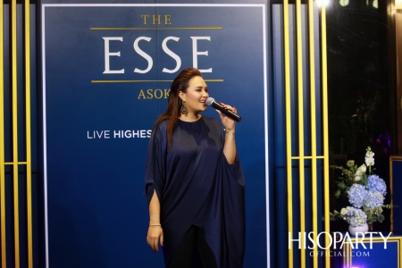 งานเปิดตัวโครงการ THE ESSE ASOKE  คอนโดมิเนียมระดับลักชัวรี่แห่งแรกของ สิงห์ เอสเตท