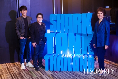 ‘งานแถลงข่าวเปิดตัวรายการ SHARK TANK THAILAND’