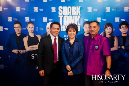 ‘งานแถลงข่าวเปิดตัวรายการ SHARK TANK THAILAND’