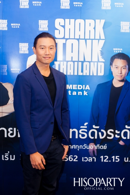 ‘งานแถลงข่าวเปิดตัวรายการ SHARK TANK THAILAND’