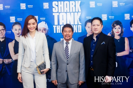 ‘งานแถลงข่าวเปิดตัวรายการ SHARK TANK THAILAND’