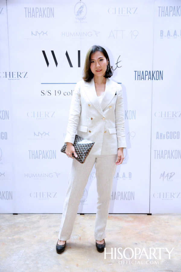 ‘Walk About’ แฟชั่นโชว์อวดโฉมคอลเลกชั่น Spring/Summer 2019  จาก 3 แบรนด์ไทยดีไซเนอร์คลื่นลูกใหม่