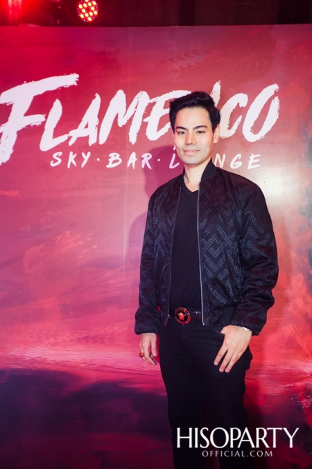 Grand Opening ‘FLAMENCO BANGKOK’ แหล่งแฮงค์เอ้าท์ลอยฟ้าใจกลางกรุง