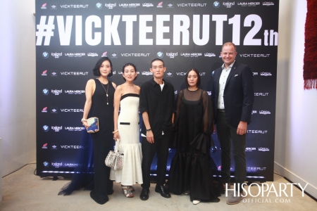 VICKTEERUT จัดงานเฉลิมฉลองครบรอบ 12 ปี ‘Vickteerut 12th’