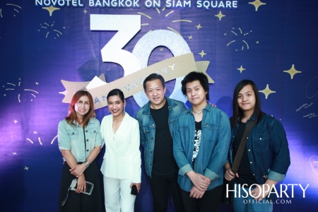 Cheers To 30 Anniversary Years Novotel Bangkok Siam Square