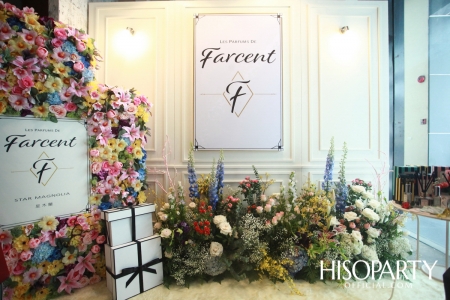 Farcent จัดงานเปิดตัว ‘LES PARFUMS DE FARCENT’