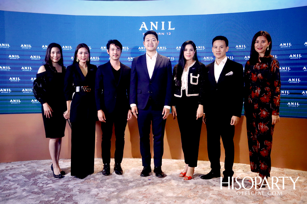 งานเปิดตัวโครงการ ‘ANIL Sathorn 12’  มิติใหม่แห่งแนวคิดที่พักอาศัยในสไตล์ Luxury Redefined