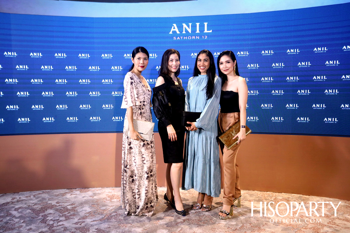 งานเปิดตัวโครงการ ‘ANIL Sathorn 12’  มิติใหม่แห่งแนวคิดที่พักอาศัยในสไตล์ Luxury Redefined