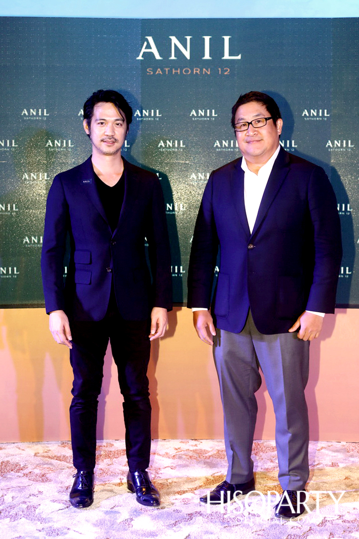 งานเปิดตัวโครงการ ‘ANIL Sathorn 12’  มิติใหม่แห่งแนวคิดที่พักอาศัยในสไตล์ Luxury Redefined