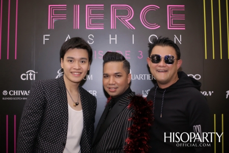 Emporium Emquartier Fierce Fashion Episode 3  มหาปรากฏการณ์แฟชั่นโชว์ไฮสตรีทแบรนด์สุดเฟียสแห่งปี