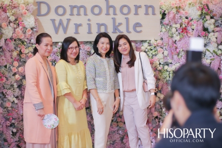 งานฉลองครบรอบ 1 ปี ‘Domohorn Wrinkle’ ในประเทศไทย