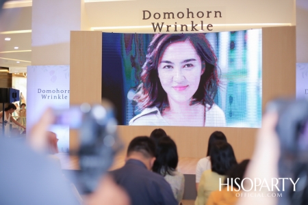 งานฉลองครบรอบ 1 ปี ‘Domohorn Wrinkle’ ในประเทศไทย