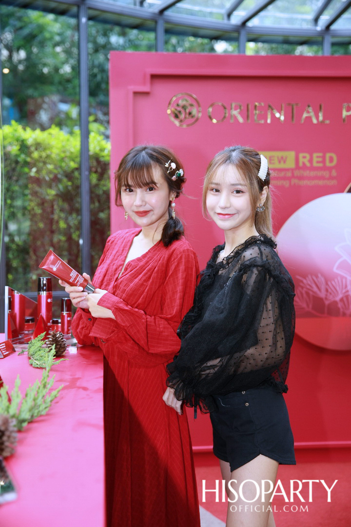 งานเปิดตัวชุดผลิตภัณฑ์บำรุงผิวพรีเมียมไลน์สูตรใหม่ ‘โอเรียนทอล พริ้นเซส เร้ด เนเชอรัล ไวท์เทนนิ่ง แอนด์ เฟิร์มมิ่ง ฟีโนมีนอล’