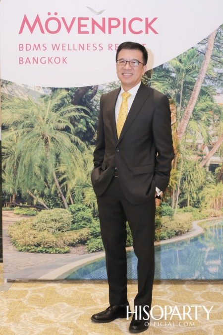 งานเปิดตัว Mövenpick BDMS Wellness Resort Bangkok เวลเนสรีสอร์ทระดับ 5 ดาวแห่งใหม่ใจกลางกรุงเทพฯ