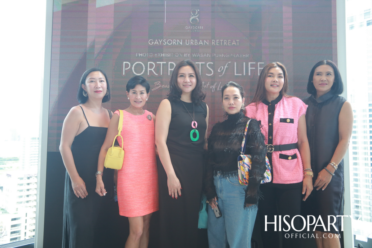 GAYSORN URBAN RETREAT ‘PORTRAITS of LIFE’ Photo Exhibition