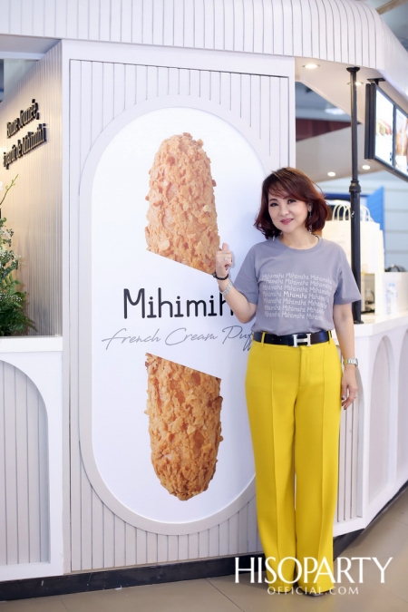 Soft Opening ‘Mihimihi Thailand’ ครีมพัฟสไตล์ฝรั่งเศสแสนอร่อย 